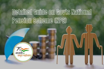 Detailed Guide on Govts National Pension Scheme (NPS)