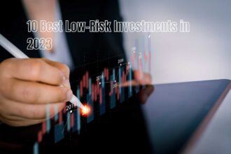 10 Best Low-Risk Investments in 2023