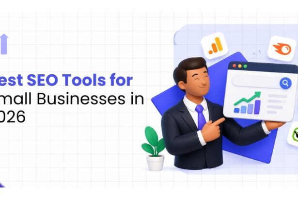 Best SEO Tools for Small Businesses in 2026