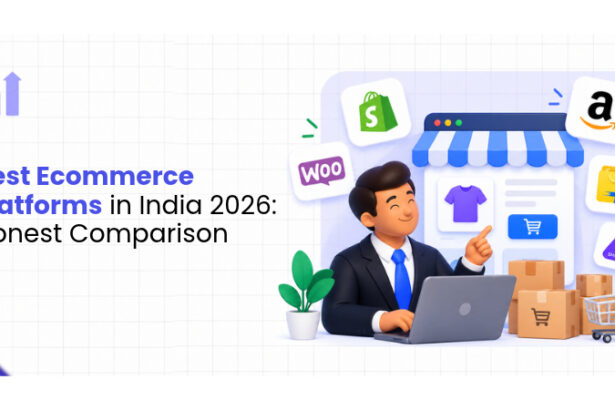 Best Ecommerce Platforms in India 2026