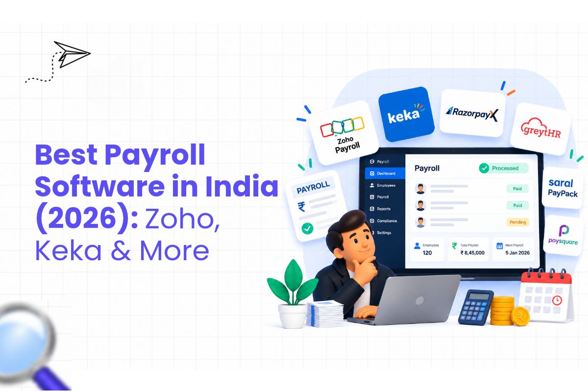 Best Payroll Software in India (2026) Zoho, Keka & More