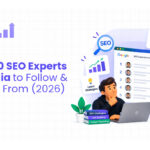 Top 10 SEO Experts in India to Follow & Learn From (2026)