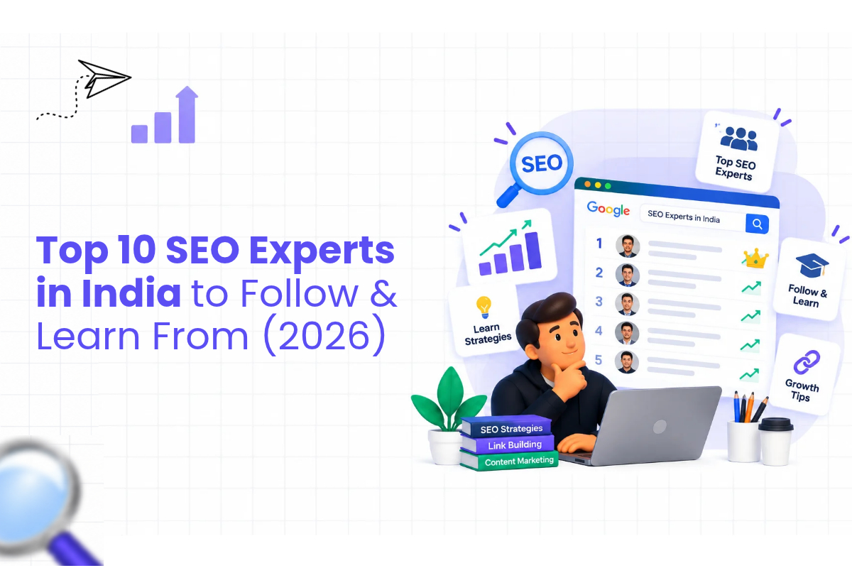 Top 10 SEO Experts in India to Follow & Learn From (2026)